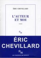Couverture du livre « L'auteur et moi » de Eric Chevillard aux éditions Minuit