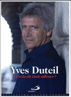 Couverture du livre « Et si la clé était ailleurs » de Yves Duteil aux éditions Mediaspaul