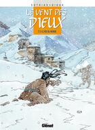 Couverture du livre « Le vent des dieux Tome 13 : le roi du monde » de Patrick Cothias et Thierry Gioux aux éditions Glenat