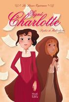 Couverture du livre « Les soeurs Espérance Tome 1 : signé Charlotte » de Sophie De Mullenheim aux éditions Mame