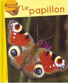 Couverture du livre « Le papillon » de Violette Rennert aux éditions Mango