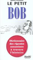 Couverture du livre « Le petit bob » de Brisebois Robert aux éditions Stanke Alain