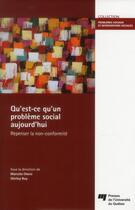 Couverture du livre « Qu'est-ce qu'un problème social aujourd'hui » de Marcelo Otero et Shirley Roy aux éditions Pu De Quebec