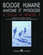 Couverture du livre « Biologie humaine ; anatomie et physiologie » de Marieb aux éditions De Boeck
