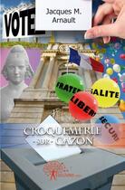 Couverture du livre « Croquemerle-sur-Gazon » de Jacques M. Arnault aux éditions Edilivre