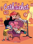Couverture du livre « Cath et son chat Tome 6 » de Christophe Cazenove et Richez Herve et Yrgane Ramon aux éditions Bamboo