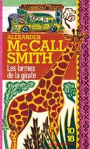 Couverture du livre « Les larmes de la girafe » de Alexander Mccall Smith aux éditions 12-21