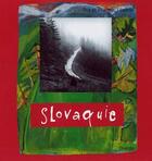 Couverture du livre « Slovaquie » de Iva Tesorio aux éditions Grandir