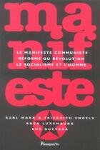 Couverture du livre « Manifeste » de Karl Marx et Rosa Luxemburg et Che Guevara aux éditions Parangon