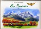 Couverture du livre « Carnets De Voyages Les Pyrenees » de  aux éditions Eclairs De Plume