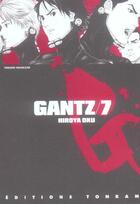 Couverture du livre « Gantz Tome 7 » de Hiroya Oku aux éditions Delcourt