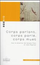 Couverture du livre « Corps parlant, corps parle, corps muet » de Jacques Press aux éditions In Press