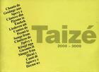 Couverture du livre « Chants de Taize 2008-2009 » de  aux éditions Presses De Taize