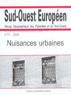 Couverture du livre « Nuisances urbaines revue sud ouest europeen n17 » de  aux éditions Pu Du Midi