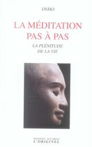 Couverture du livre « La meditation pas-a-pas » de Osho aux éditions Accarias-originel