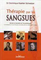 Couverture du livre « Thérapie par les sangsues » de Kaehler Schweizer (D aux éditions Jouvence