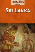Couverture du livre « CAP SUR ; Sri Lanka » de Dan Colwell aux éditions Jpm