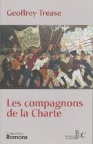Couverture du livre « Les compagnons de la Charte » de Geoffrey Trease aux éditions Les Bons Caracteres