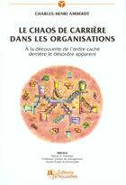 Couverture du livre « Chaos De Carriere Ds Organisations » de Amherdt aux éditions Asms
