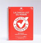 Couverture du livre « Safetics ; la check-list du marin ; check & go ; bateaux, voiles & moteurs » de  aux éditions Safetics