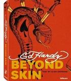 Couverture du livre « Beyond skin » de Ed Hardy et Alan Govenar aux éditions Teneues - Livre