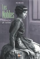Couverture du livre « Les nobles » de Dokmai Sot aux éditions Gope