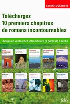 Couverture du livre « Téléchargez 10 premiers chapitres de romans incontournables » de  aux éditions Gallimard