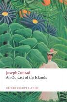 Couverture du livre « An Outcast of the Islands » de Joseph Conrad aux éditions Oup Oxford