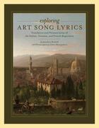 Couverture du livre « Exploring Art Song Lyrics: Translation and Pronunciation of the Italia » de Retzlaff Jonathan aux éditions Oxford University Press Usa