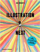 Couverture du livre « Illustration next (paperback) » de Benaroya Ana aux éditions Thames & Hudson