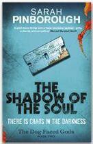 Couverture du livre « The shadow of the soul » de Sarah Pinborough aux éditions Victor Gollancz