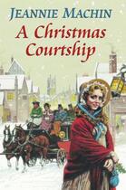 Couverture du livre « A Christmas Courtship » de Machin Jeanie aux éditions Hale Robert Digital