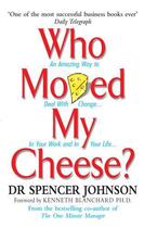 Couverture du livre « Who Moved My Cheese » de Spencer Johnson aux éditions Vermilion