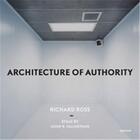 Couverture du livre « Richard ross architecture of authority » de Ross Richard aux éditions Aperture