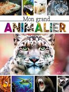 Couverture du livre « Mon grand animalier » de Claire Chabot aux éditions Shoebox Media