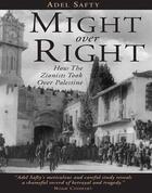 Couverture du livre « Might Over Right » de Adel Safty aux éditions Garnet Publishing Uk Ltd
