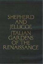 Couverture du livre « Italian gardens of the renaissance » de Sheppherd J C aux éditions Princeton Architectural