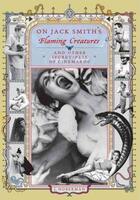 Couverture du livre « On jack smith's flaming creatures » de Hoberman/Jim aux éditions Dap Artbook