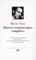 Couverture du livre « Oeuvres romanesques complètes t.1 » de Boris Vian aux éditions Gallimard