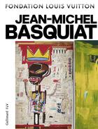 Couverture du livre « Jean-Michel Basquiat » de Dieter Buchhart et Anna Karina Hofbauer aux éditions Gallimard