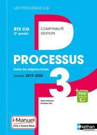 Couverture du livre « Processus 3 - bts cg 2eme annee (les processus cg) livre + licence eleve - 2019 » de  aux éditions Nathan