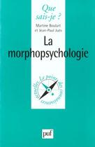 Couverture du livre « Morphopsychologie » de Boulard/Jues M./J.P. aux éditions Que Sais-je ?