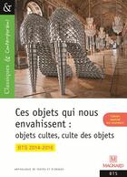 Couverture du livre « Ces objets qui nous envahissent » de  aux éditions Magnard