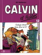 Couverture du livre « Calvin et Hobbes t.12 : quelque chose bave sous le lit ! » de Bill Watterson aux éditions Hors Collection