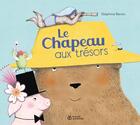 Couverture du livre « Le chapeau aux trésors » de Delphine Renon aux éditions Didier Jeunesse