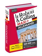 Couverture du livre « LE ROBERT & COLLINS ; MAXI + ; allemand (édition 2019) » de  aux éditions Le Robert