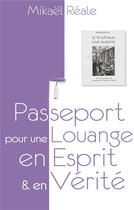 Couverture du livre « Passeport pour une louange en esprit et en vérité ; « je te bâtirai une maison » » de Mikael Reale aux éditions Books On Demand