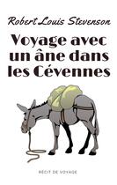 Couverture du livre « Voyage avec un âne dans les Cévennes » de Robert Louis Stevenson aux éditions Books On Demand