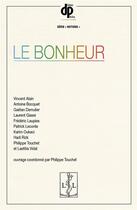 Couverture du livre « Le bonheur » de Touchet Philippe aux éditions Lambert-lucas