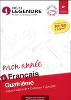 Couverture du livre « Cours legendre francais quatrieme mon annee » de Delabre/Perrich aux éditions Edicole